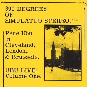 Pere Ubu - 390 of Simulated Stereo V.21C LP (RSD 2021) - Vinyl - Fire