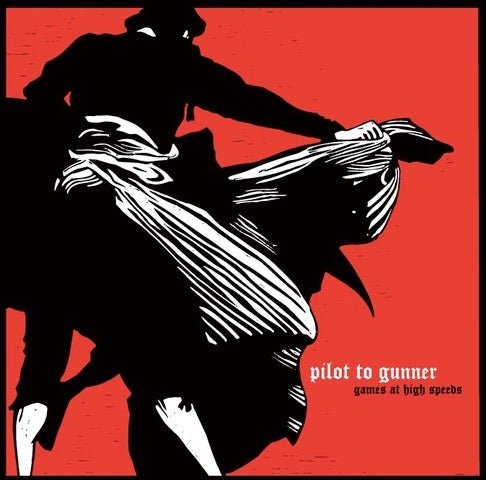 Pilot To Gunner - Games At High Speeds LP - Vinyl - Thirty Something