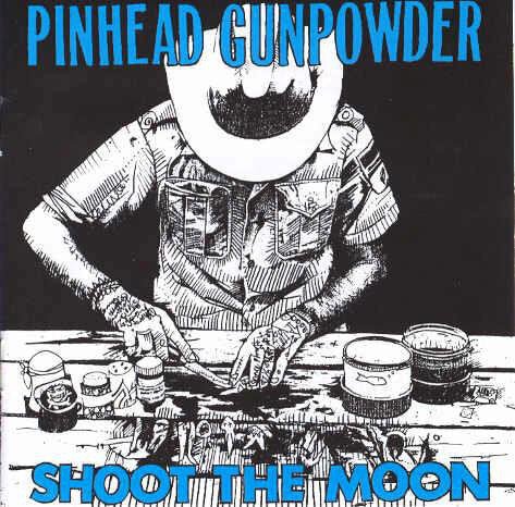 Pinhead Gunpowder - Shoot the Moon 12" - Vinyl - 1-2-3-4 Go!