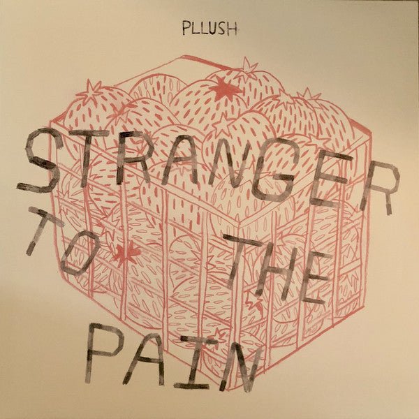 Pllush - Stranger To The Pain LP - Vinyl - Father Daughter