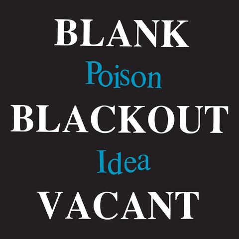 Poison Idea - Blank Blackout Vacant (Deluxe Reissue) 2xLP - Vinyl - TKO