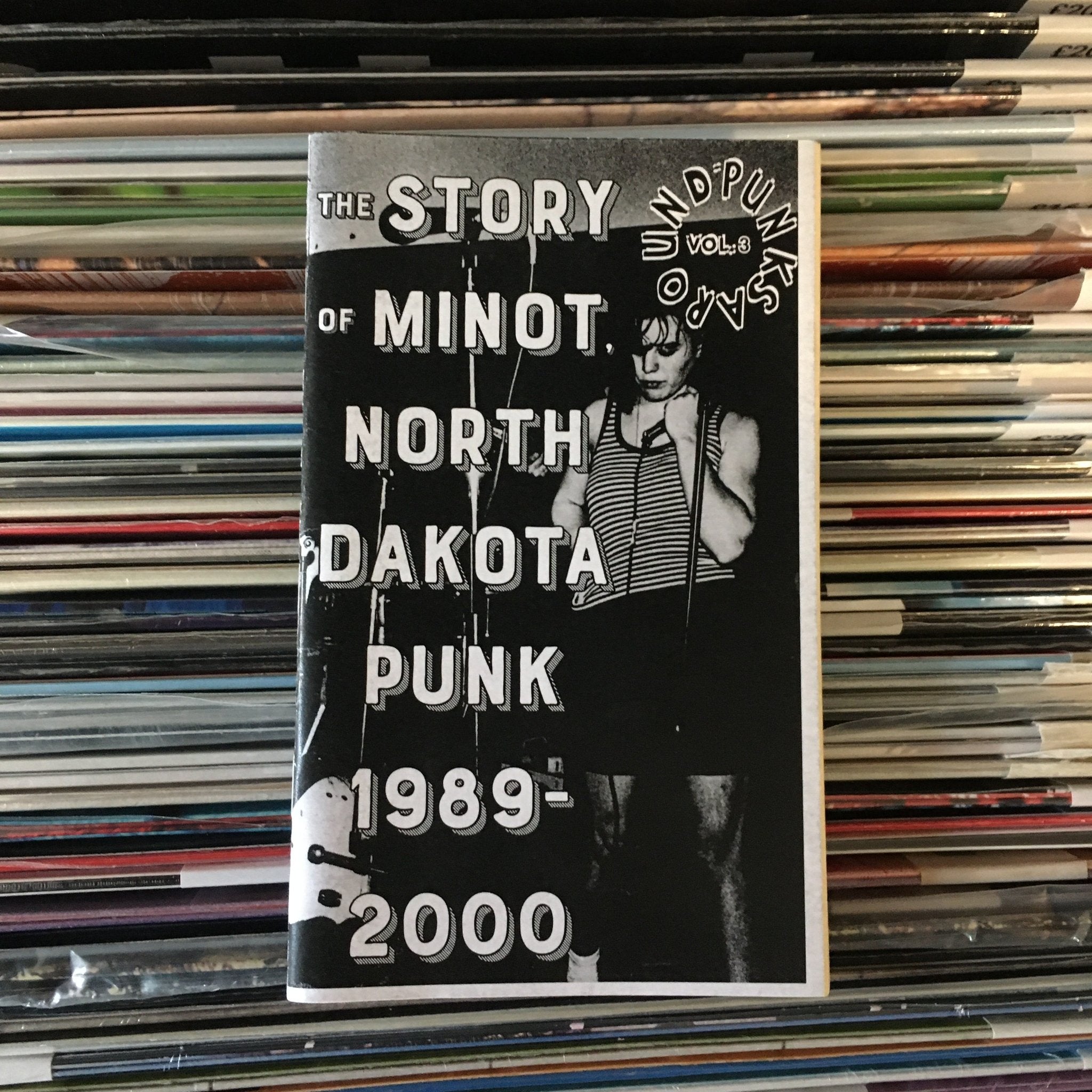 Punks Around #3: The Minot, North Dakota Punk Scene 1989-2000 ZINE - Zine - Microcosm