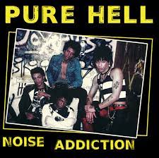Pure Hell - Noise Addiction LP - Vinyl - Puke N Vomit