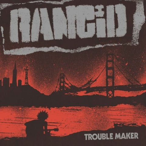 Rancid ‎- Trouble Maker LP - Vinyl - Epitaph