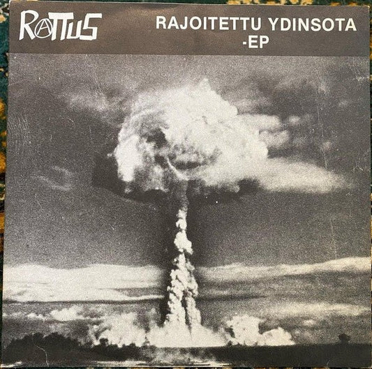 Rattus - Rajoitettu Ydinsota 7" - Vinyl - Finnish Hardcore