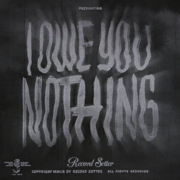 Record Setter - I Owe You Nothing LP - Vinyl - Topshelf