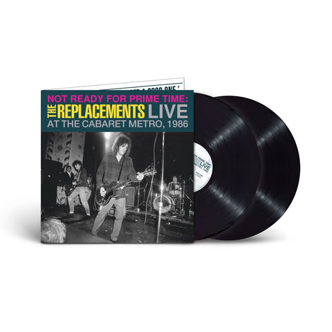 Replacements, The - Not Ready for Prime Time: Live at the Cabaret Metro, Chicago, IL, January 11, 1986 LP (RSD 2024) - Vinyl - Rhino/Warner