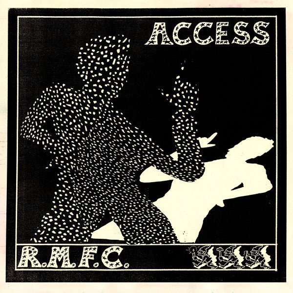 R.M.F.C - Access 7" - Vinyl - Anti Fade