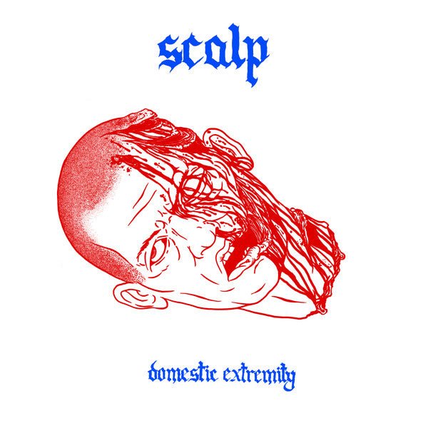 Scalp - Domestic Extremity LP - Vinyl - Creator Destructor