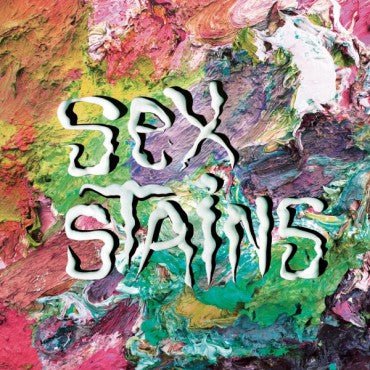 Sex Stains - s/t LP - Vinyl - Don Giovanni