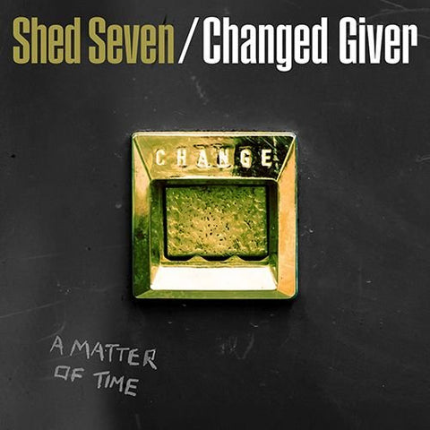 Shed Seven - Changed Giver LP (RSD 2024) - Vinyl - Cooking Vinyl
