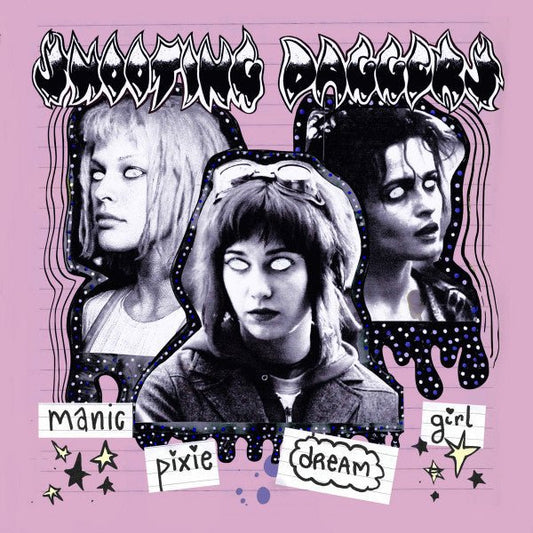 Shooting Daggers - Manic Pixie Dream Girl 7" - Vinyl - New Heavy Sounds