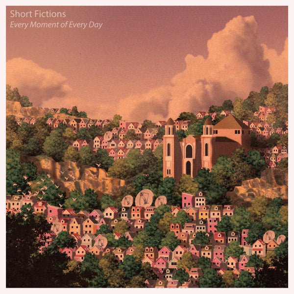 Short Fictions - Every Moment Of Every Day LP - Vinyl - Lauren