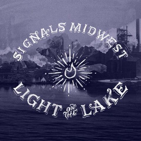 Signals Midwest ‎- Light On The Lake LP - Vinyl - Tiny Engines