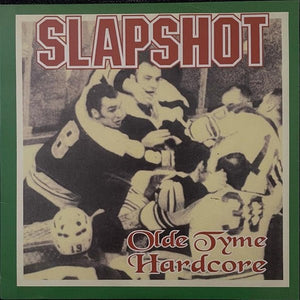 Slapshot - Olde Tyme Hardcore LP - Vinyl - Taang!