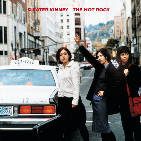 Sleater-Kinney - The Hot Rock LP - Sub Pop