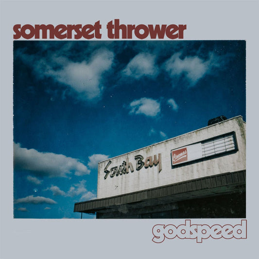 Somerset Thrower - Godspeed LP - Vinyl - Dead Broke