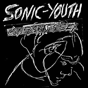 Sonic Youth ‎- Confusion Is Sex LP - Vinyl - Goofin'