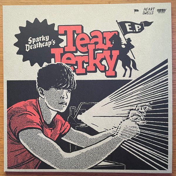 Sparky Deathcap - Tear Jerky 12" - Vinyl - Heart Swells