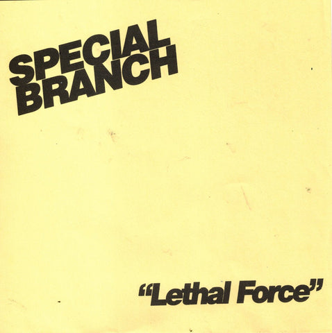 Special Branch - Lethal Force 7" - Vinyl - Roachleg