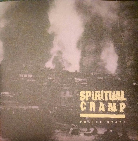 Spiritual Cramp - Police State 7" - Vinyl - Deranged