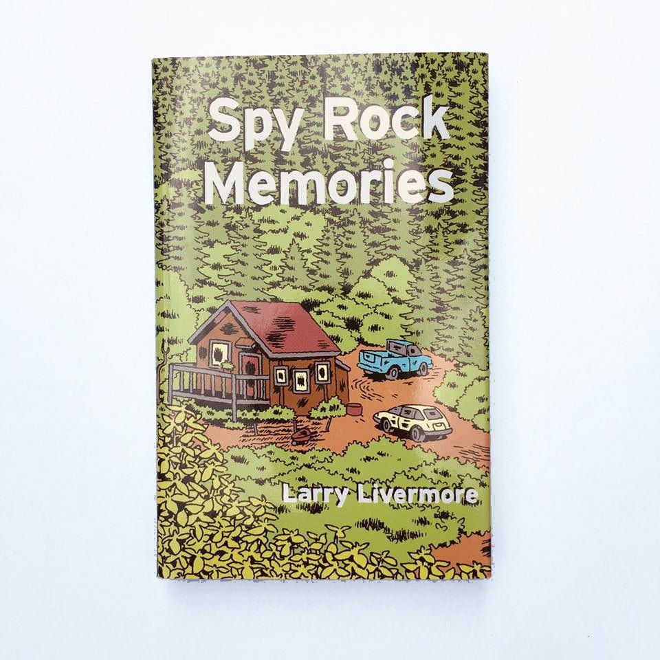 Spy Rock Memories - Larry Livermore - Zine - Books