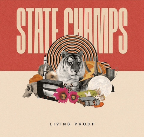 State Champs - Living Proof LP - Vinyl - Pure Noise
