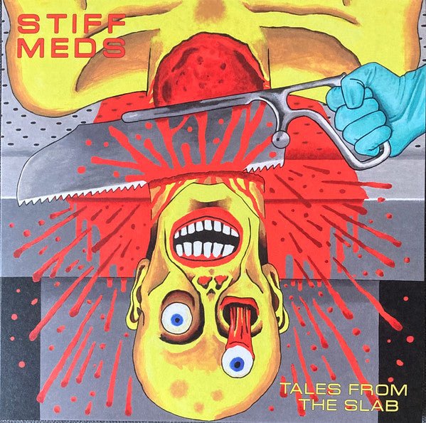 Stiff Meds - Tales From The Slab LP - Vinyl - Quality Control