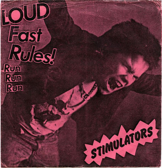 Stimulators - Loud Fast Rules 7" - Vinyl - Frontier