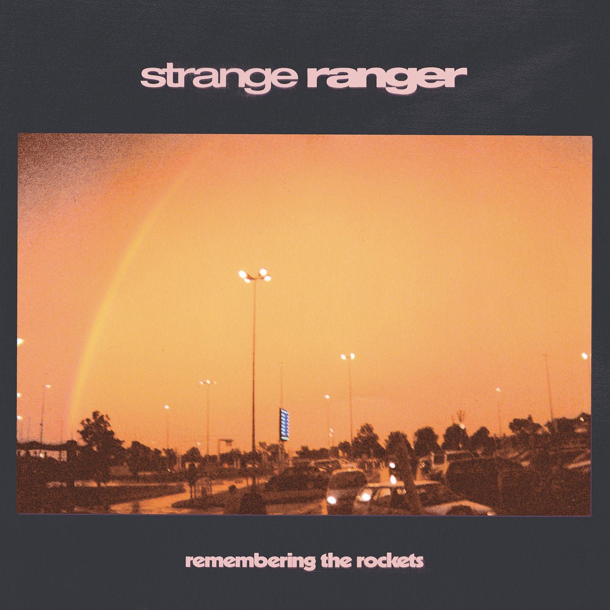 Strange Ranger - Remembering The Rockets LP - Vinyl - Tiny Engines