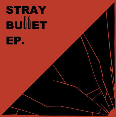 Stray Bullet - s/t EP 7" - Vinyl - Adult Crash