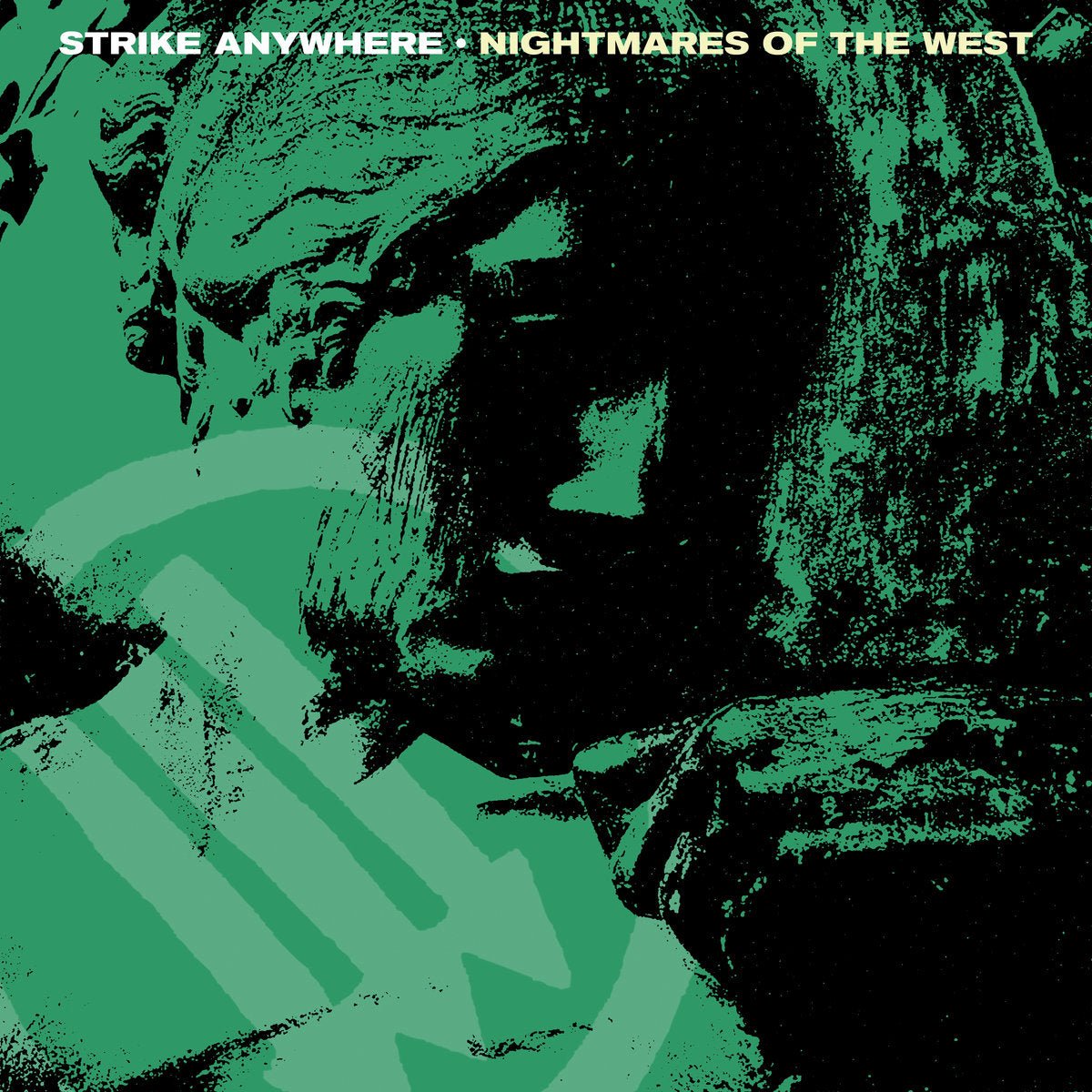Strike Anywhere - Nightmares Of The West 12" - Vinyl - Pure Noise