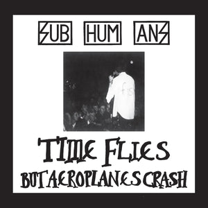 Subhumans - Time Flies + Rats LP - Vinyl - Pirates Press
