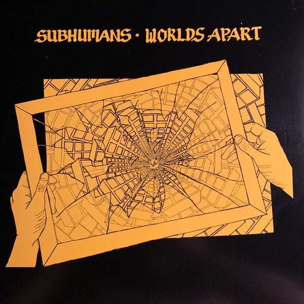 Subhumans - Worlds Apart LP - Vinyl - Pirates Press