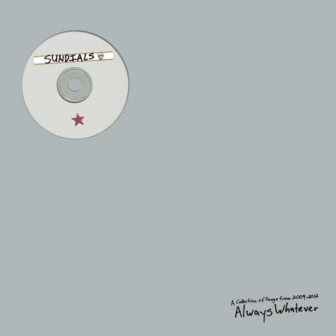 Sundials - Always Whatever LP - Vinyl - Asian Man
