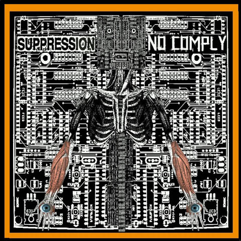 Suppression / No Comply - Split 10" - Vinyl - To Live A Lie
