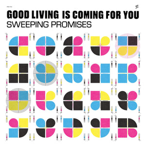 Sweeping Promises - Good Living Is Coming For You LP - Vinyl - Sub Pop