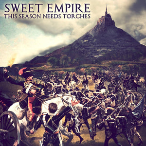 Sweet Empire - This Season Needs Torches LP - Vinyl - Shield