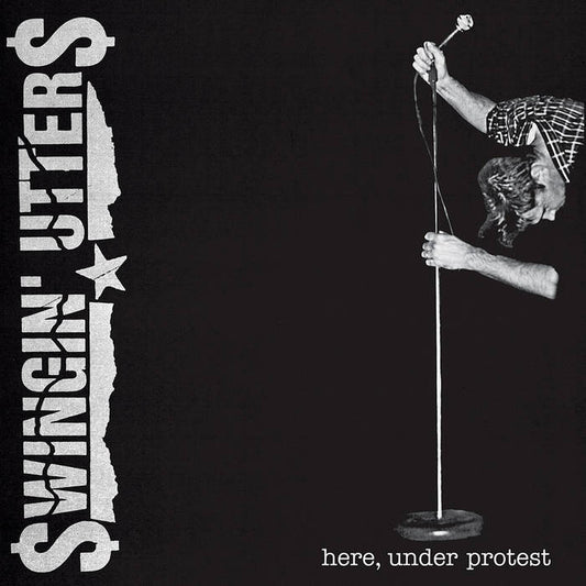 Swingin' Utters - Here, Under Protest LP - Vinyl - Fat Wreck