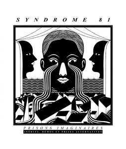 Syndrome 81 - Prisons Imaginaires - Inédits, Démos et Prises Alternatives LP - Vinyl - Destructure
