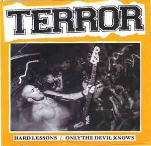 Terror - Hard Lessons/Only The Devil Knows 7" - Vinyl - Reaper