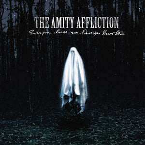 The Amity Affliction - Everyone Loves You... Once You Leave Them LP - Vinyl - Pure Noise