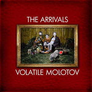 The Arrivals - Volatile Molotov LP - Vinyl - Recess