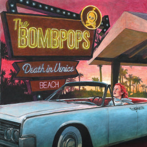 The Bombpops - Death In Venice Beach LP - Vinyl - Fat Wreck