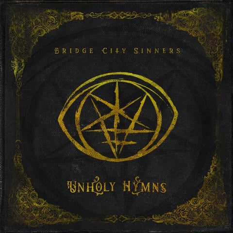 The Bridge City Sinners - Unholy Hymns LP - Vinyl - Flail Records