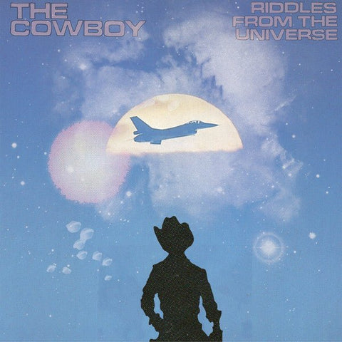 The Cowboy - Riddles From The Universe LP - Vinyl - Feel It