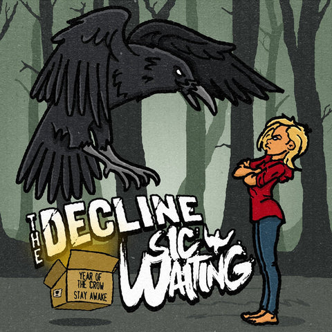 The Decline / Sic Waiting - Year Of The Crow/Stay Awake 7" - Vinyl - Disconnect Disconnect