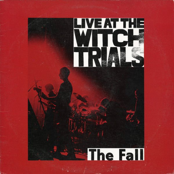 The Fall - Live at the Witch Trials LP - Vinyl - Cherry Red