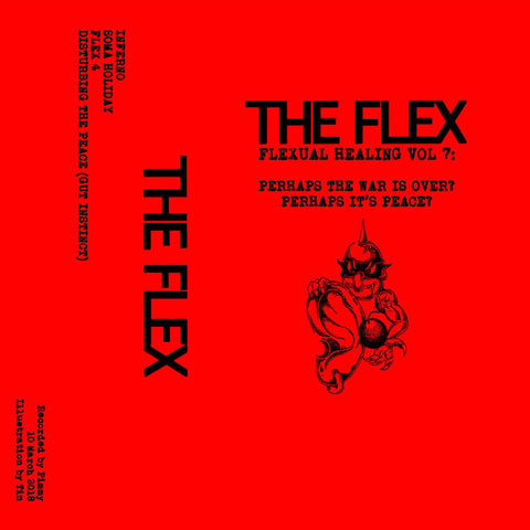 The Flex - Flexual Healing Vol. 7 Tape - Tape - Quality Control