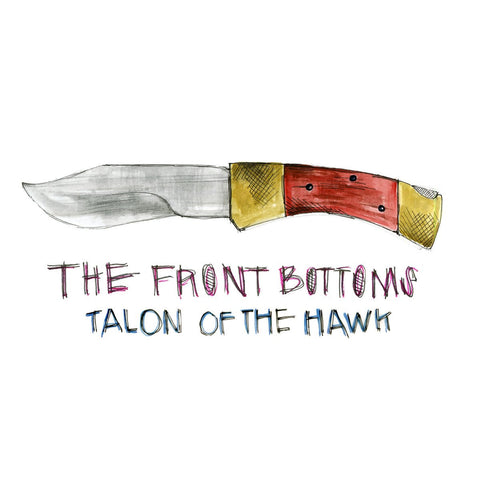 The Front Bottoms - Talon Of The Hawk LP - Vinyl - Bar None